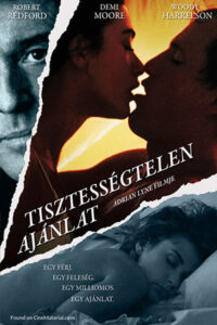 Indecent Proposal (1993)