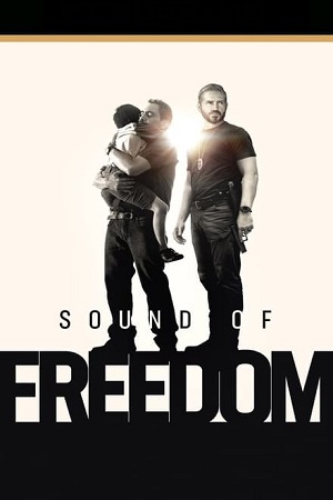 Sound of Freedom (2023)