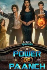 Power of Paanch (2025) Season 1