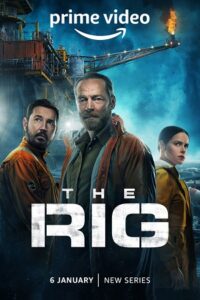 The Rig – Amazon Original (2023)