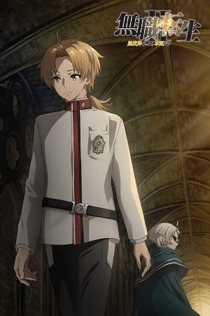 Mushoku Tensei: Jobless Reincarnation (2021) Season 1 – 2