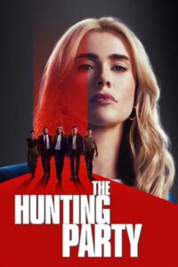The Hunting Party (2025)