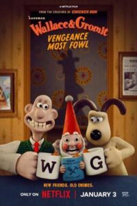 Wallace & Gromit: Vengeance Most Fowl (2025)