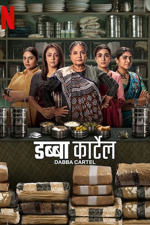 Dabba Cartel (2025)