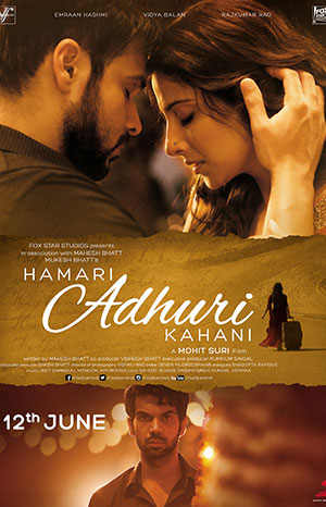 Hamari Adhuri Kahani (2015)
