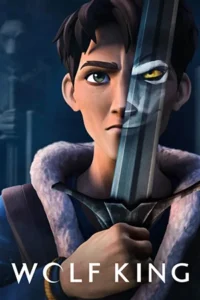 Wolf King (2025) Season 1