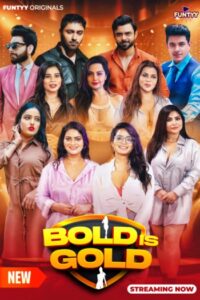 Bold is Gold (2025)