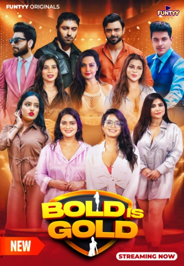Bold is Gold (2025)