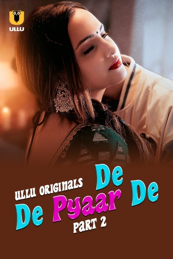 De De Pyaar De (2025)