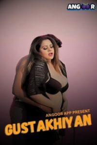 Gustakhiyan (2024)