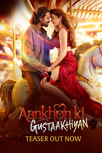 Aankhon Ki Gustaakhiyan (2025)