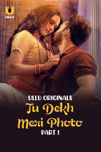 Tu Dekh Meri Photo (2025)