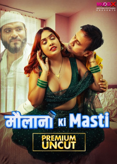 Maulana Ki Masti (2025)