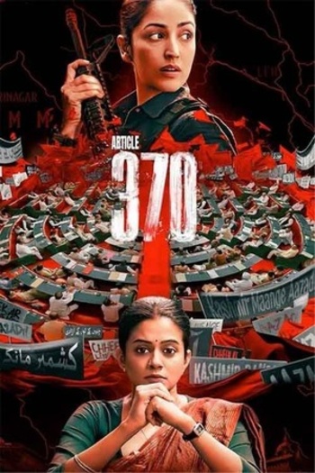 ARTICLE 370 – Netflix (2024)