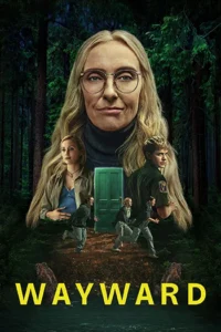 Wayward – Netflix Original (2025) Season 1