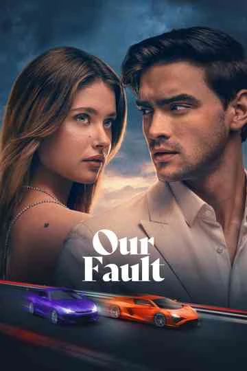 Our Fault (2025)