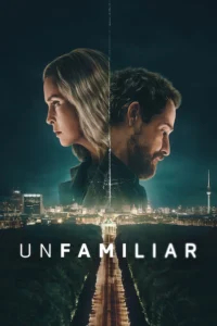 Unfamiliar (2026)