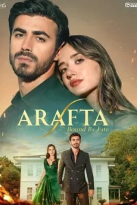 Arafta – Bound by Fate (2025)