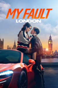 My Fault London – Amazon Prime (2025)