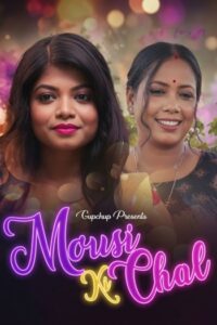 Mousi Ki Chal