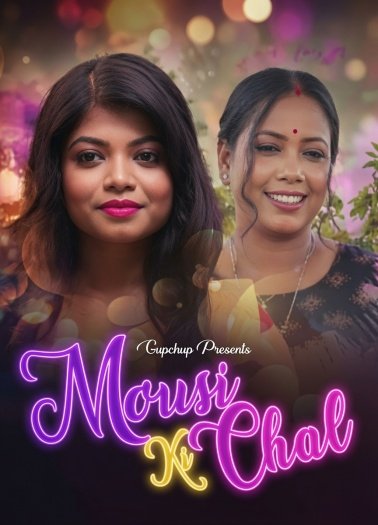 Mousi Ki Chal (2021) UNRATED