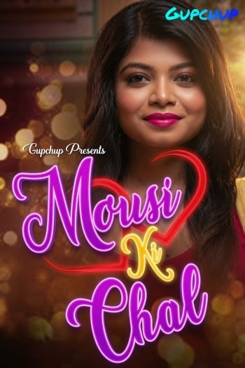 Mousi Ki Chal (2021)
