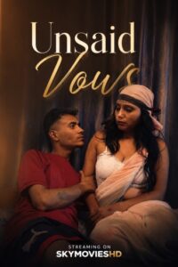 Unsaid Vows (2026)