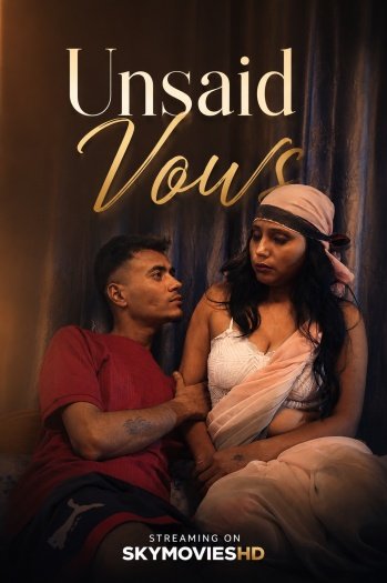 Unsaid Vows (2026)